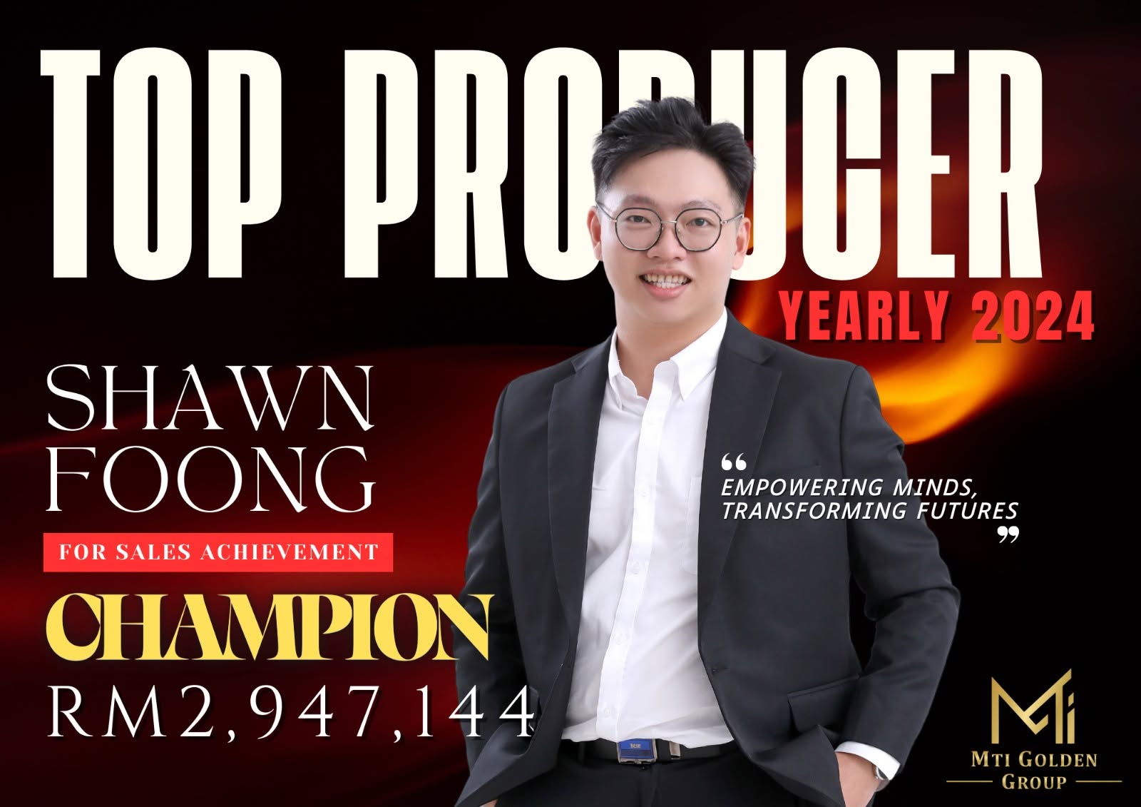 Shawn Foong 2024 年度 Top Producer Champion 业绩海报